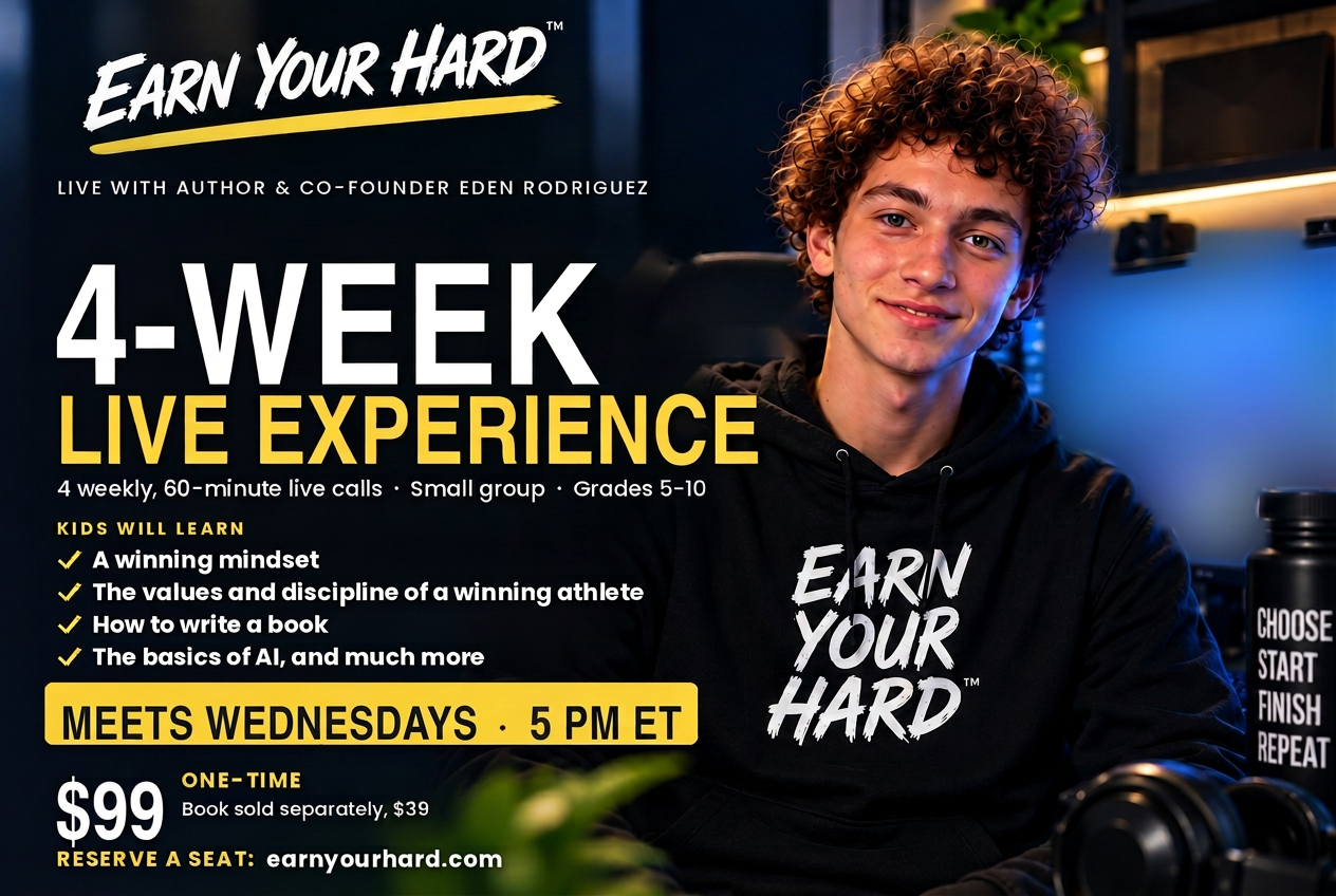 EARN YOUR HARD Live: a four-week live experience with author and co-founder Eden Rodriguez. Meets weekly on Wednesdays. $99, one-time.